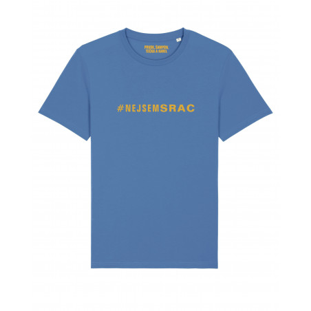 Tričko "Nejsem sráč!!!" Prvok, Šampón, Tečka a Karel